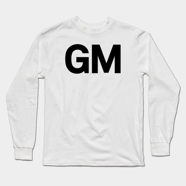 GM Logo - Representing the Cutting Edge of Crypto and NFTs Long Sleeve T-Shirt by Magicform